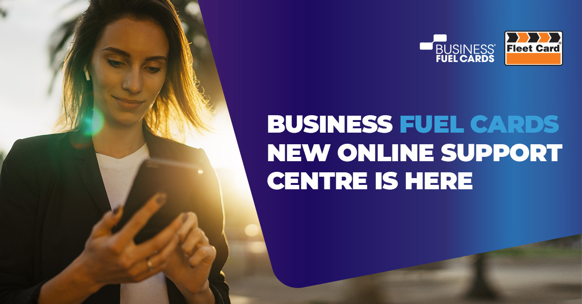 Get your questions answered on demand with Business Fuel Cards New Online Support Centre